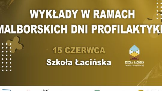 Wykłady w ramach Malborskich Dni Profilaktyki