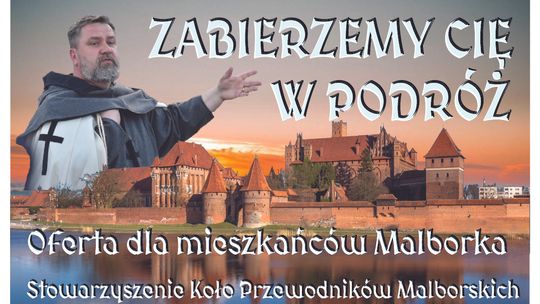 Wyrusz w podróż z Kołem Przewodników Malborskich.