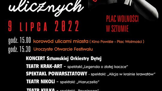 XI Festiwal Teatrów Ulicznych Sztum 2022.