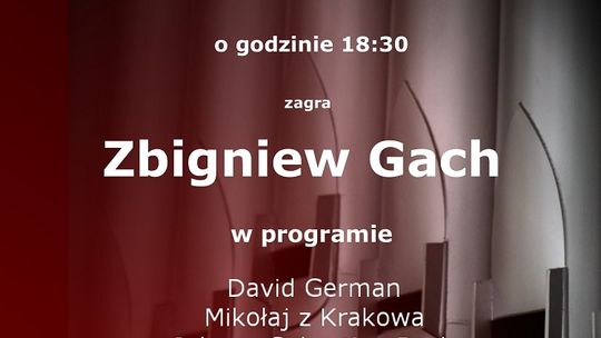 XI Koncert Organowy w Kolegiacie Żuławskiej w Nowym Stawie.