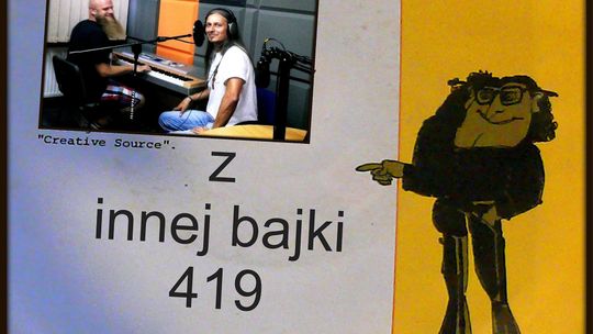 Z INNEJ BAJKI nr 419 zapraszamy we wtorek!