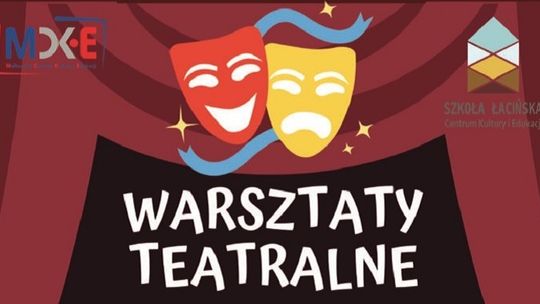 Zajęcia teatralne dla dzieci w Malborku. Zapraszamy do Szkoły Łacińskiej