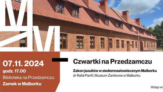 "Zakon jezuitów w siedemnastowiecznym Malborku" - kolejne spotkanie w Bibliotece Naukowej na Przedzamczu.