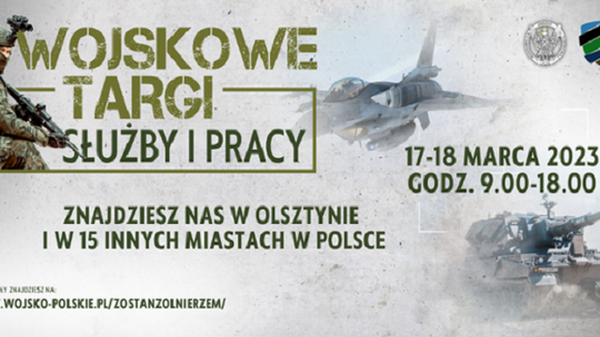 Zobacz, gdzie odbędą się pierwsze Wojskowe Targi Służby i Pracy.