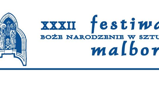 Zobacz program XXXII Festiwalu ,,Boże Narodzenie w Sztuce'' w Malborku.