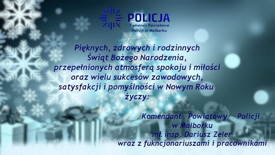 Życzenia Komendanta Powiatowego Policji w Malborku