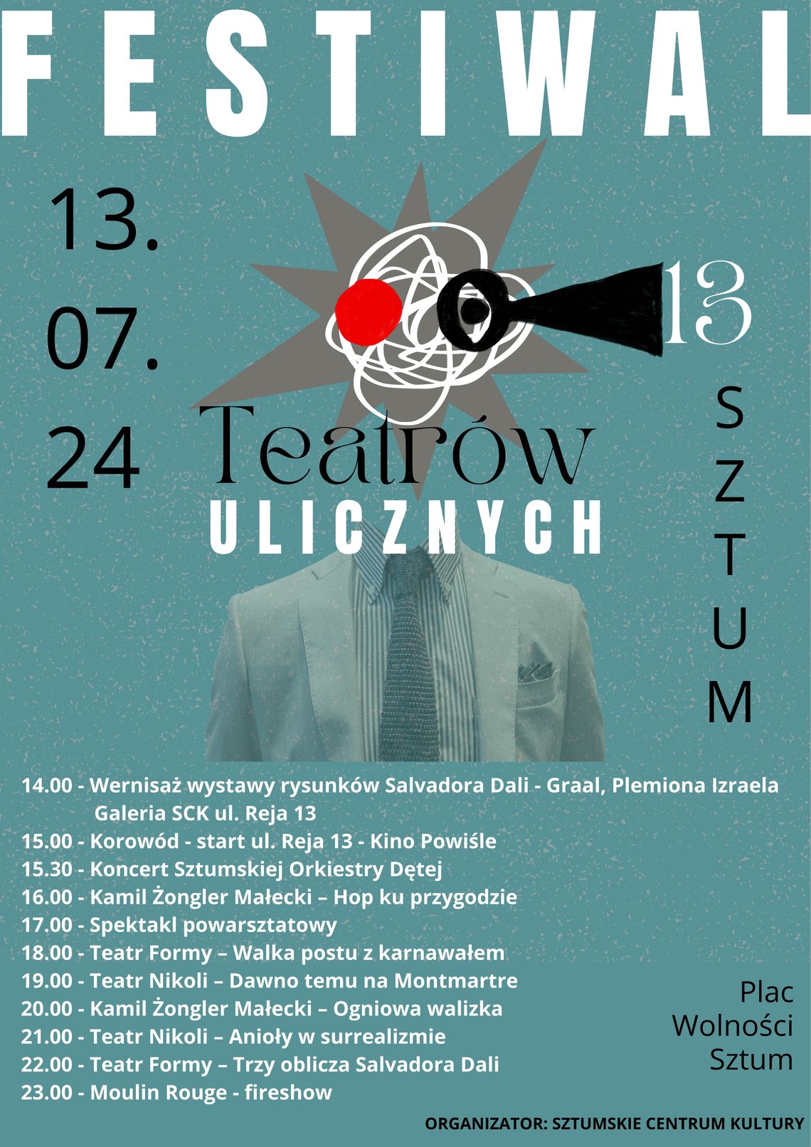 13 edycja Sztumskiego Festiwalu Teatrów Ulicznych.