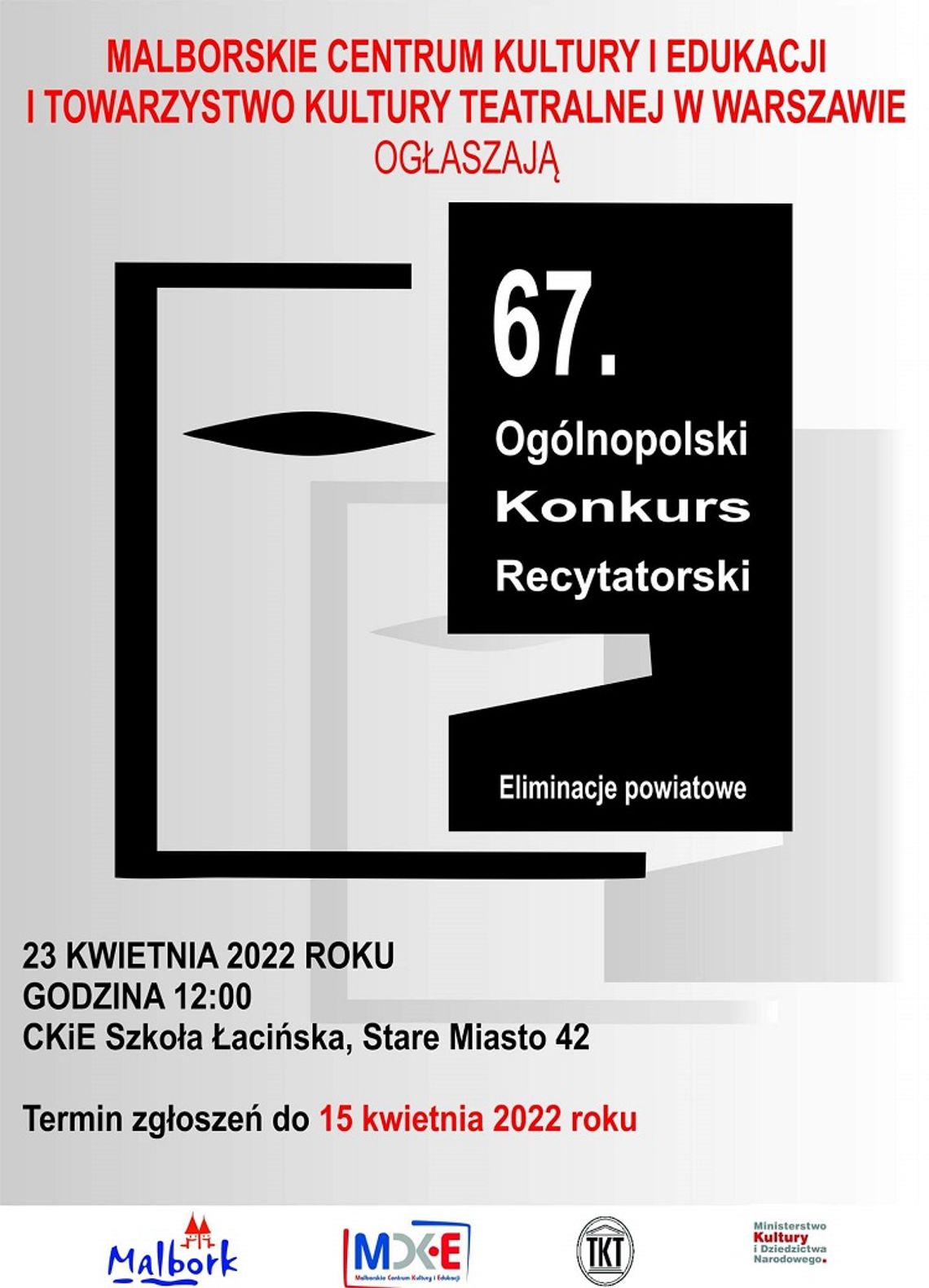 67. Ogólnopolski Konkurs Recytatorski. Zaproszenie do udziału eliminacjach powiatowych.