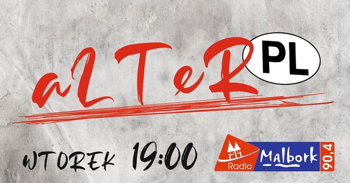 AlterPL nr 35 zapraszamy we wtorek.