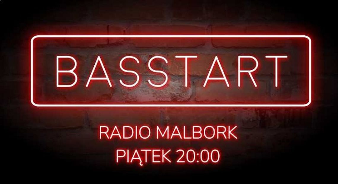 BASSTART na początek weekendu - sprawdź co w najnowszym wydaniu!
