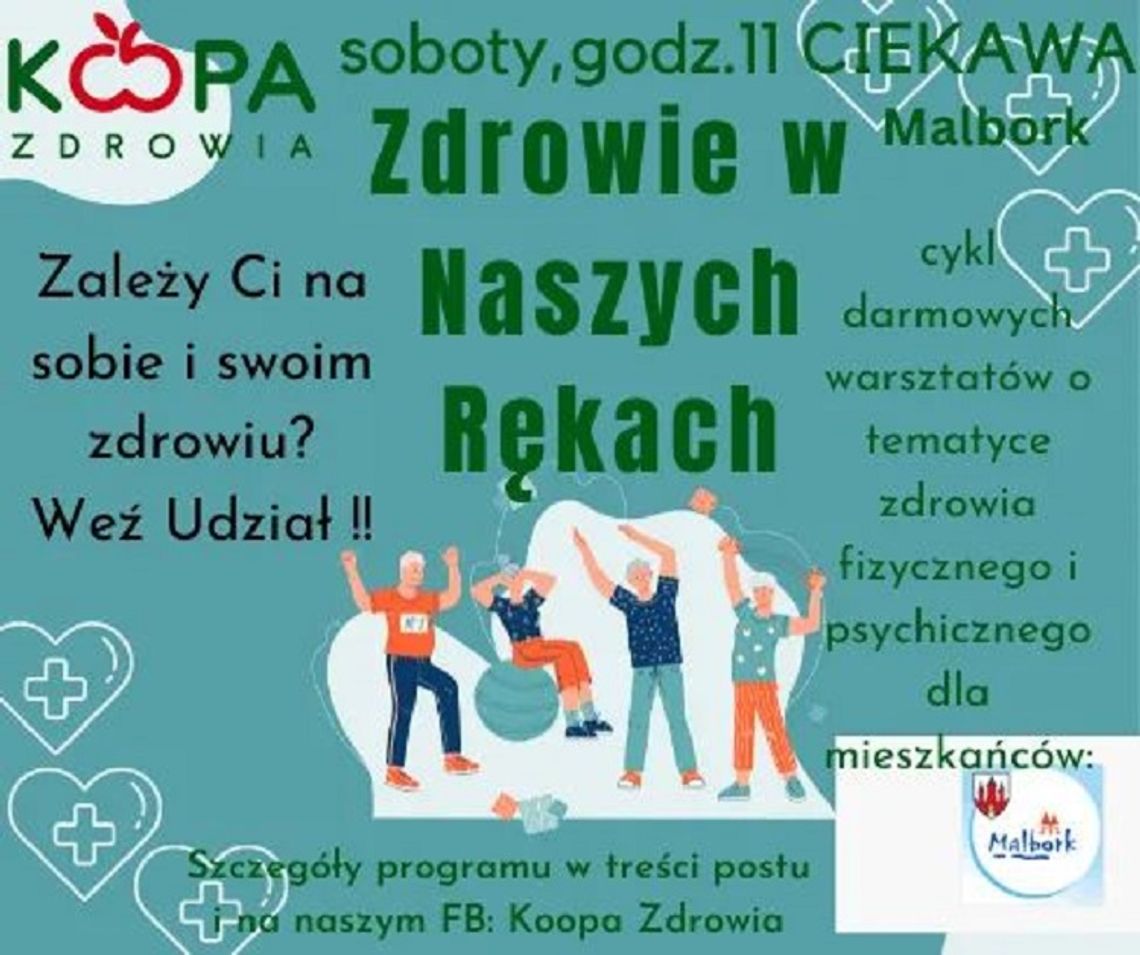 Bezpłatny cykl warsztatów o zdrowiu fizycznym i psychicznym dla mieszkańców Malborka