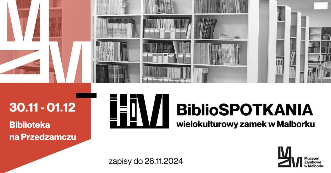 BiblioSPOTKANIA - wielokulturowy zamek w Malborku.