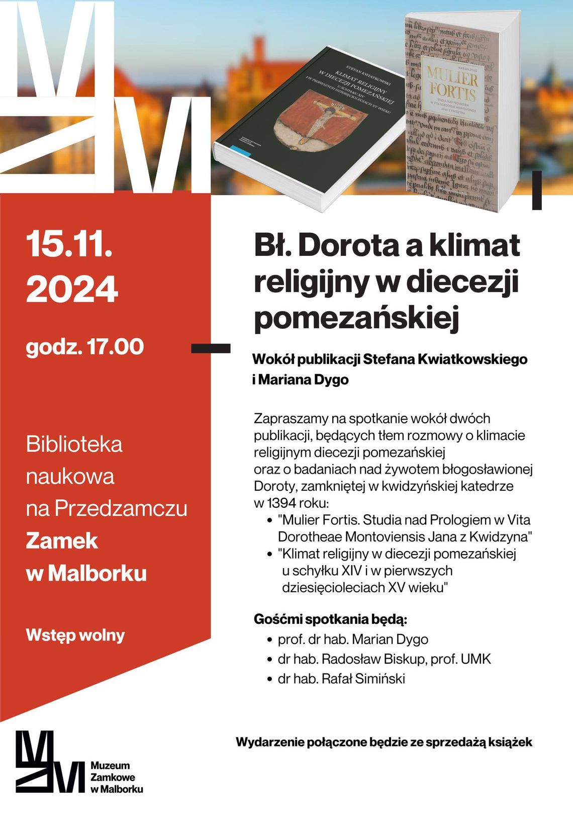 "Bł. Dorota a klimat religijny w diecezji pomezańskiej." - wykład w bibliotece naukowej na zamku w Malborku.