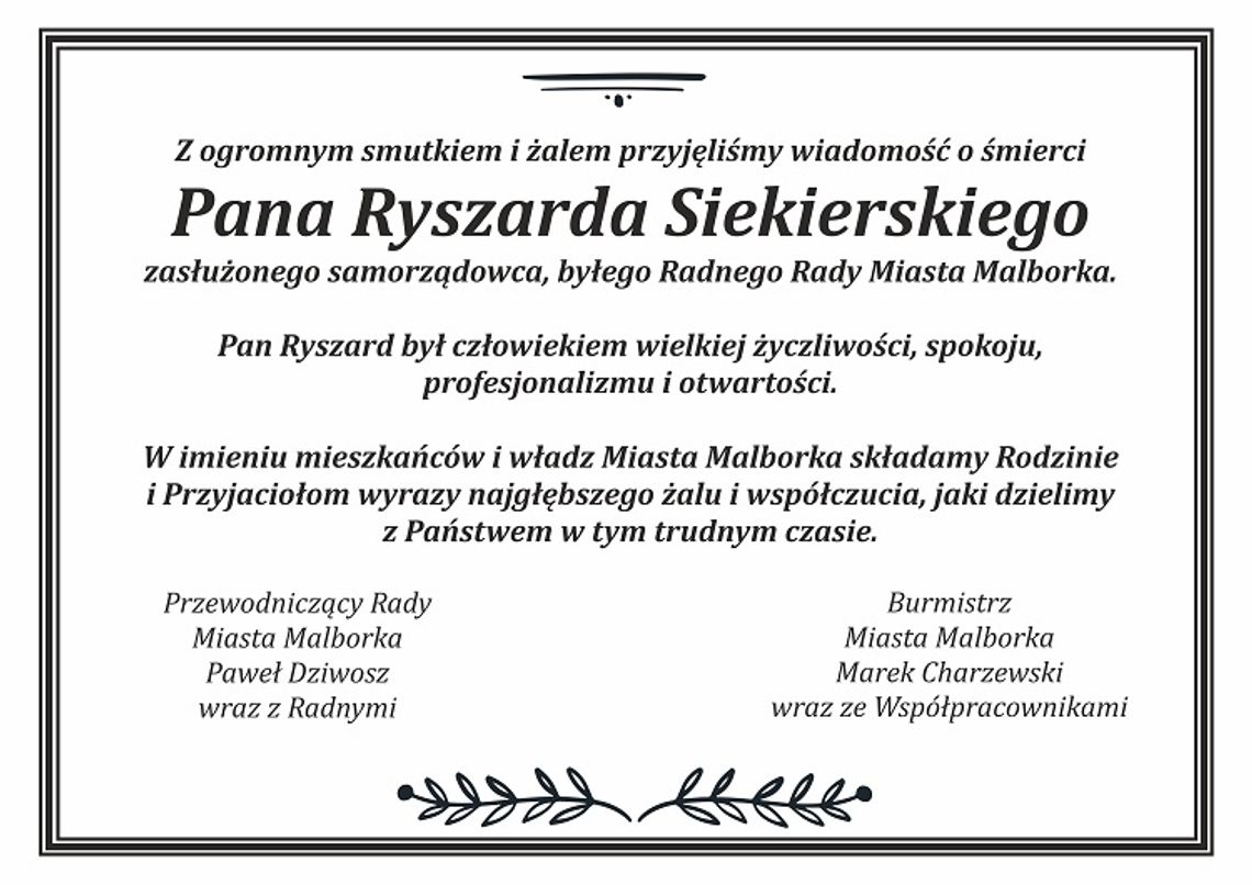 Burmistrz Miasta Malborka i Przewodniczący Rady Miasta składają kondolencje.