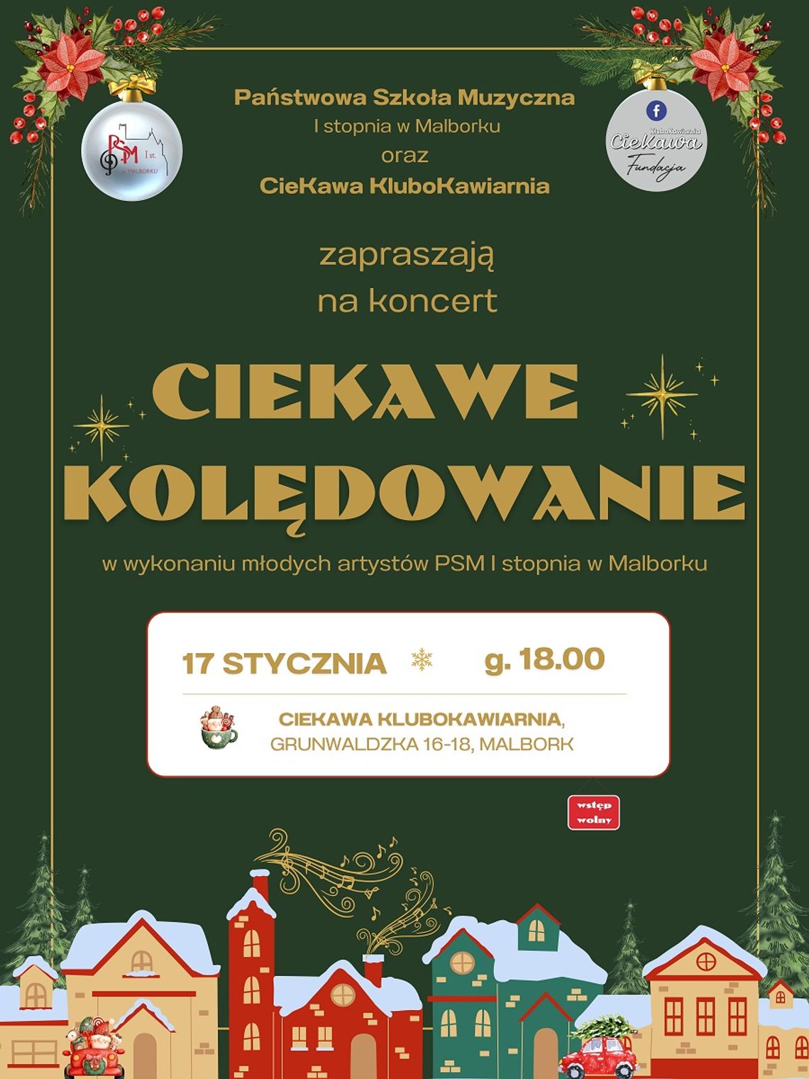 "Ciekawe kolędowanie" - koncert młodych artystów PSM I st. w Malborku.