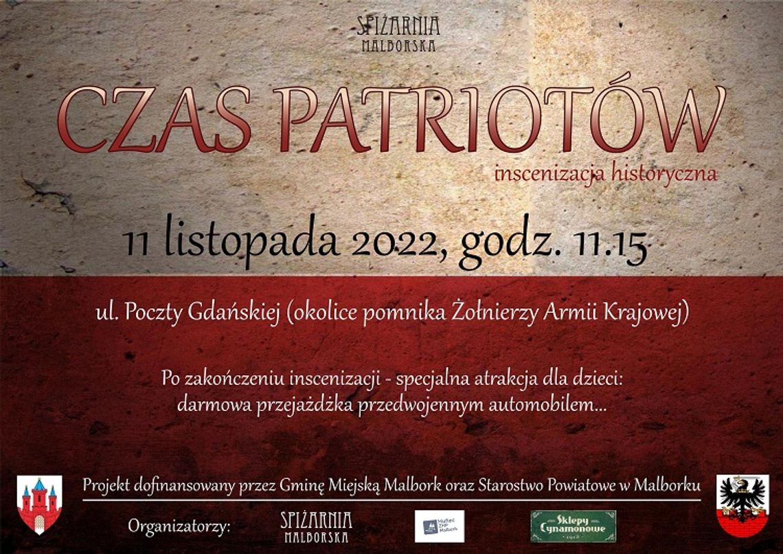 "Czas Patriotów" - inscenizacja historyczna z okazji Narodowego Dnia Niepodległości w Malborku