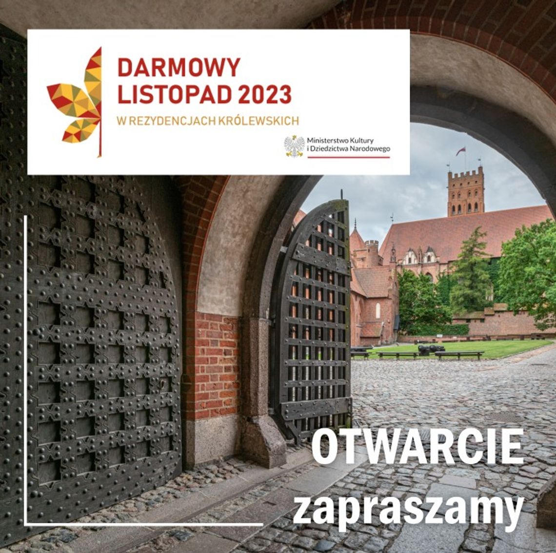 "Darmowy Listopad" w Muzeum Zamkowym w Malborku