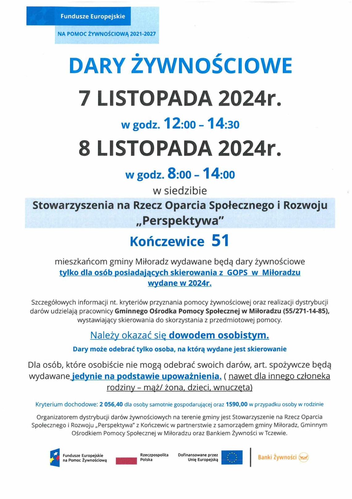 Dary żywnościowe po raz kolejny trafią do mieszkańców Gminy Miłoradz.