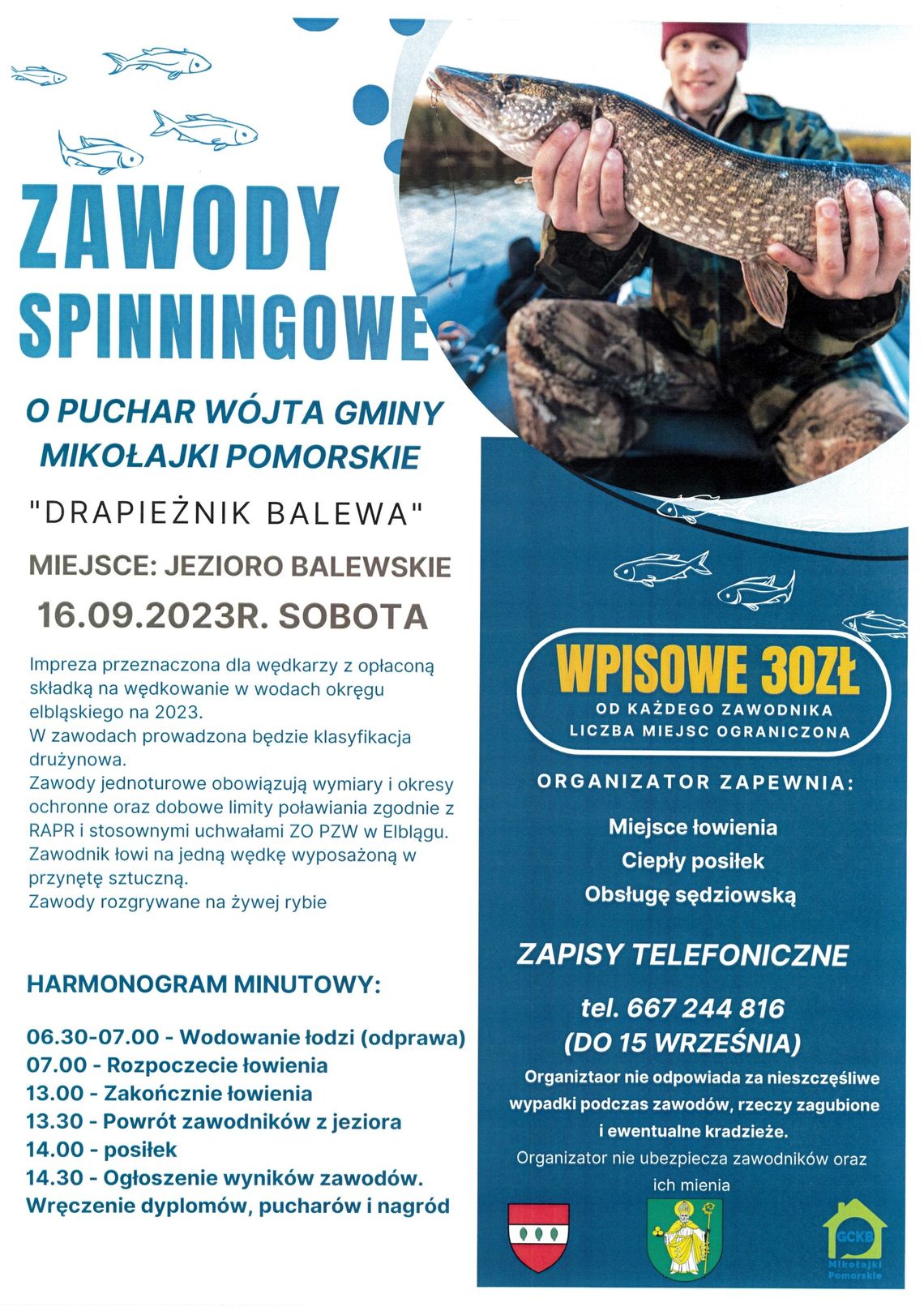 "Drapieżnik Balewa". Zawody Spinningowe o Puchar Wójta Gminy Mikołajki Pomorskie.