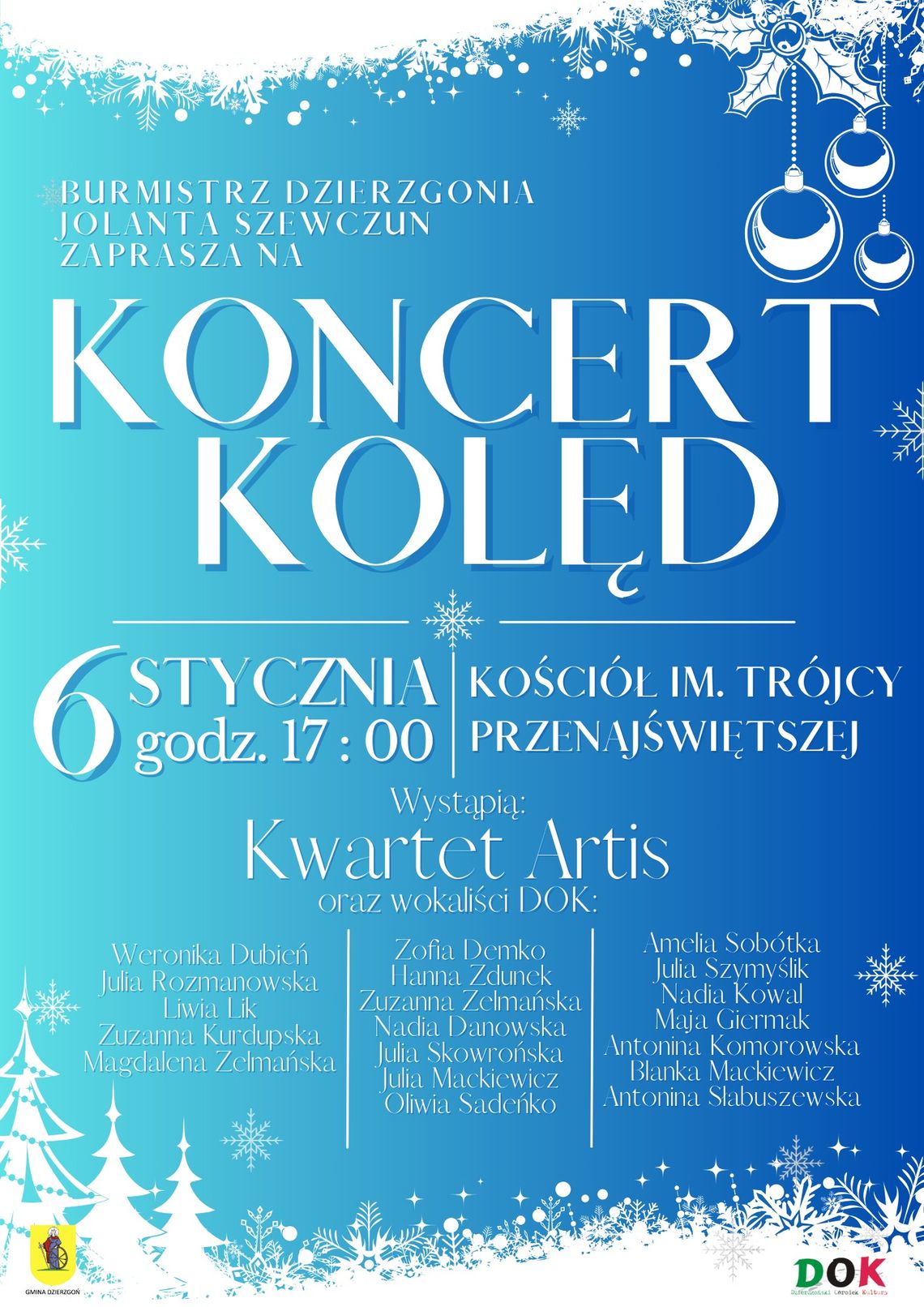 Dzierzgoń. Koncert Kolęd w wykonaniu Kwartetu Artis oraz wokalistów DOK.