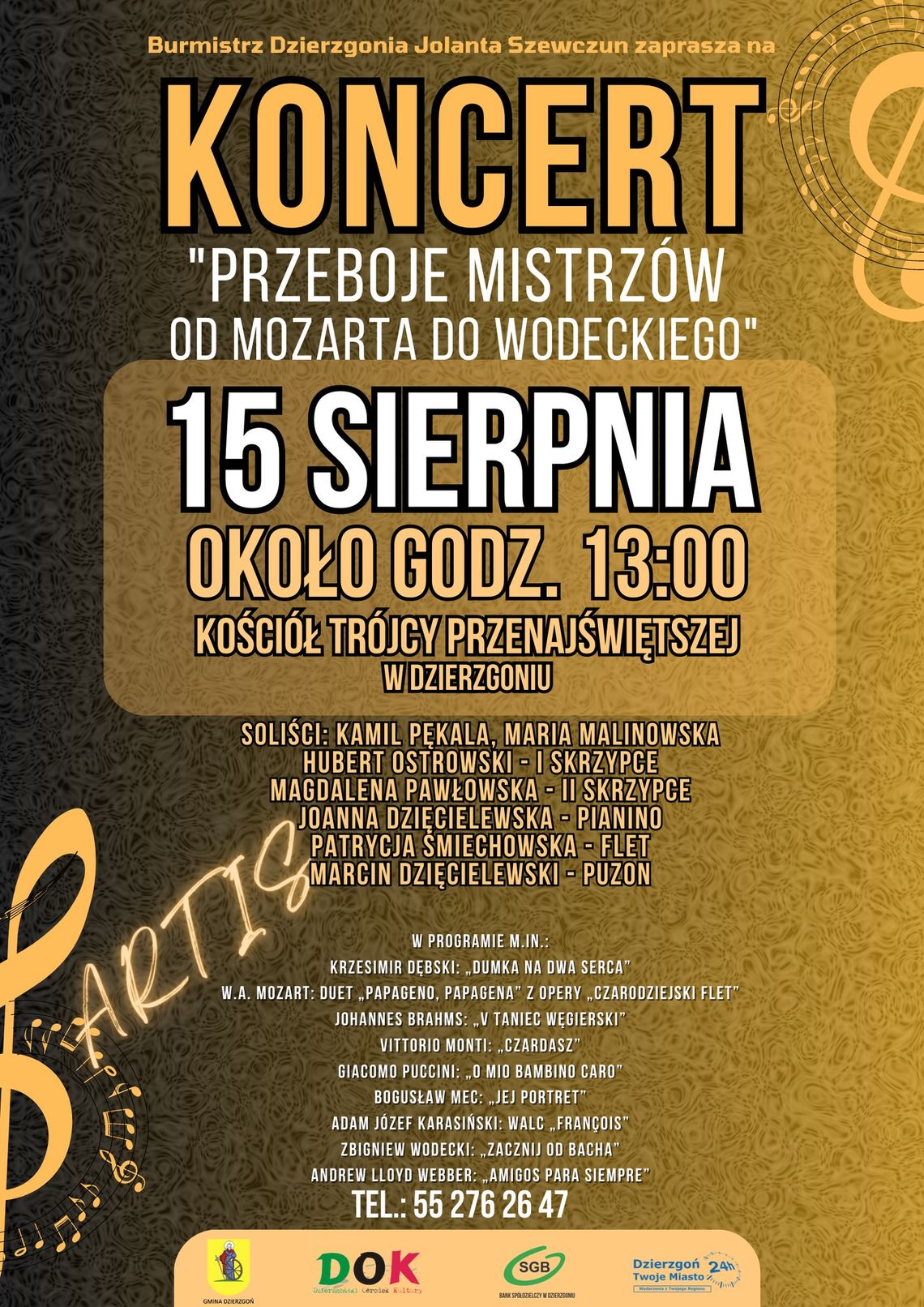 Dzierzgoń. Koncert "Przeboje Mistrzów od Mozarta do Wodeckiego"