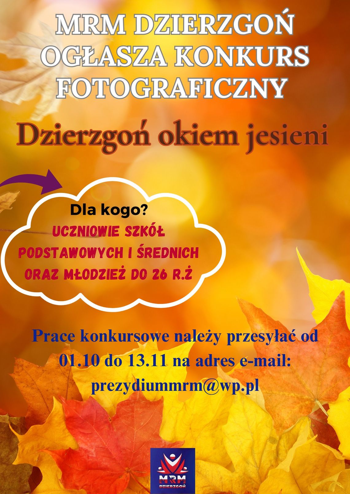 „Dzierzgoń okiem jesieni” - konkurs fotograficzny dla dzieci i młodzieży.