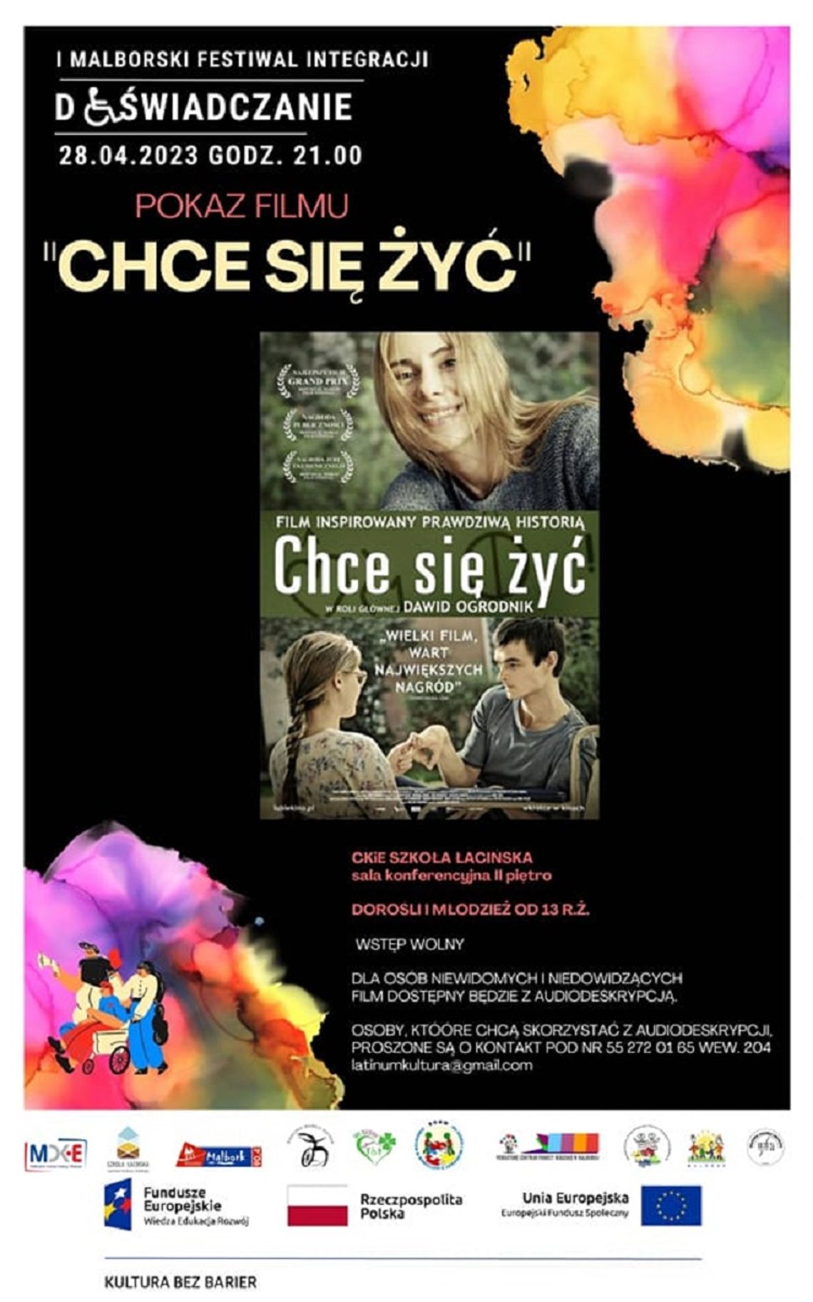 Film "Chce się żyć" w Kinie bez barier w ramach I Malborskiego Festiwalu Integracji "Doświadczanie"