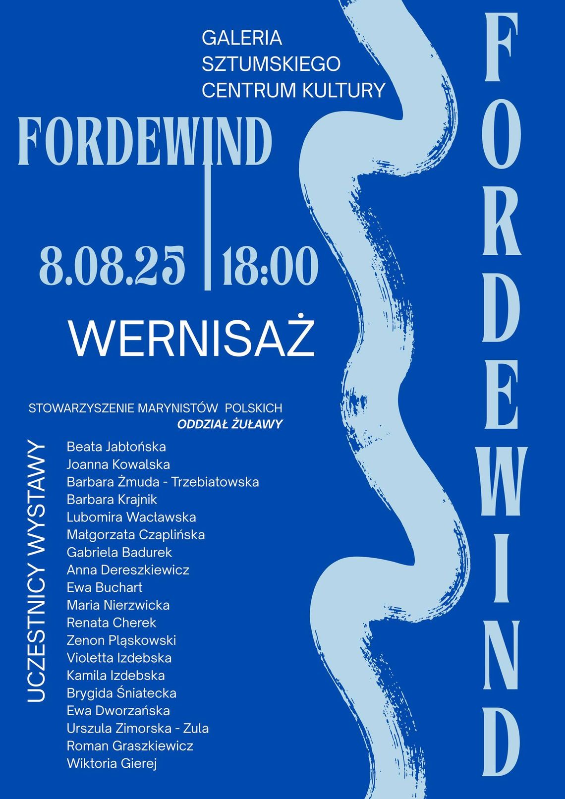 „FORDEWIND” - wernisaż wystawy Stowarzyszenia Marynistów Polskich, Oddział Żuławy w Sztumie.