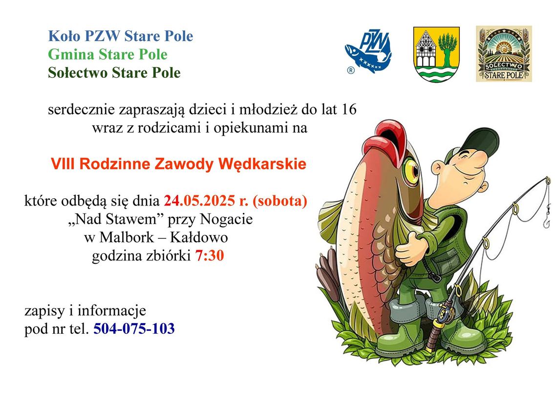Gmina Stare Pole. VII Rodzinne Zawody Wędkarskie.