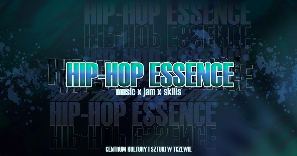 Hip Hop Essence vol.2. Herbiarz, JotZet, Mixer, DJ Kleszcz wystąpią w Tczewie.