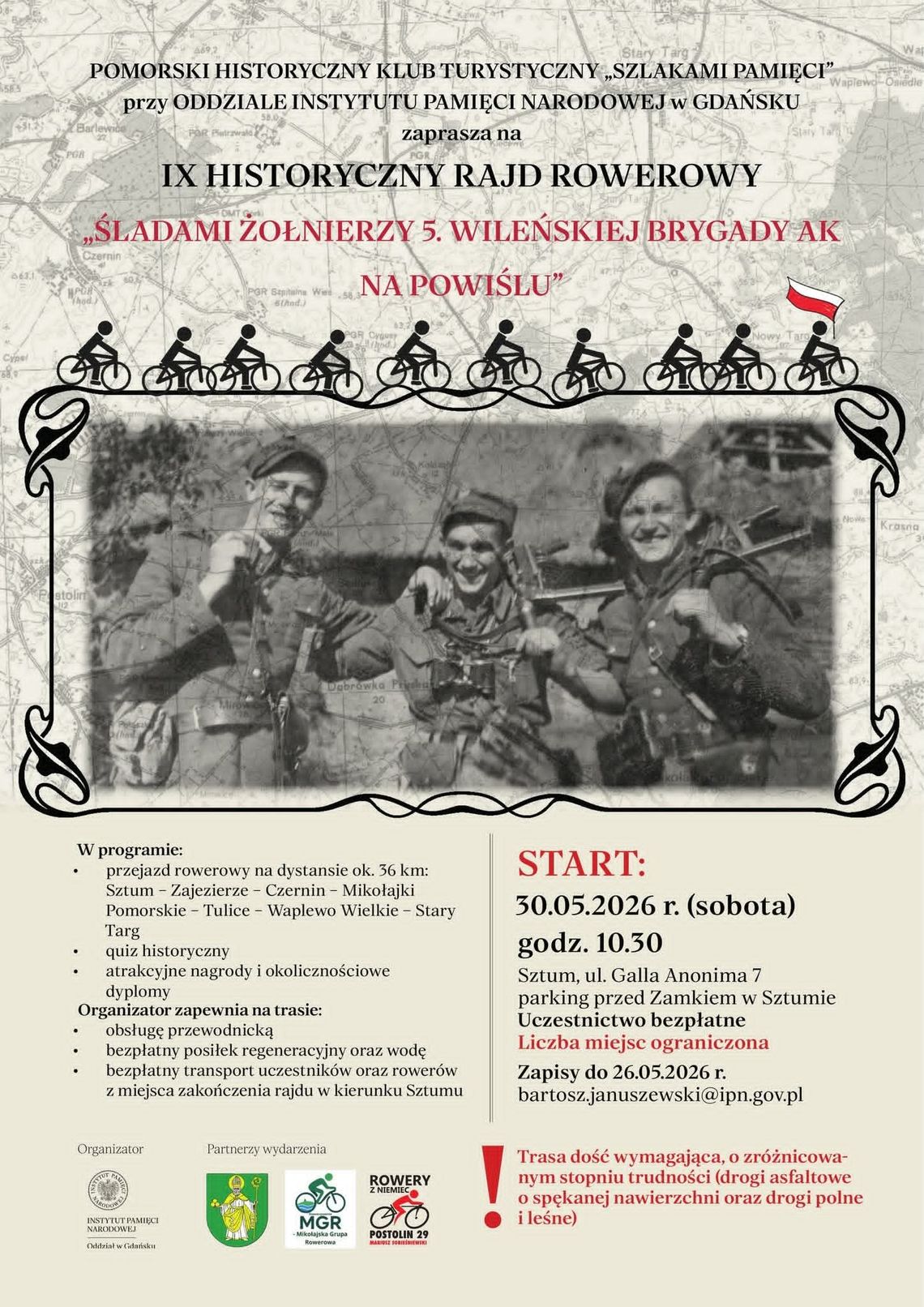 Powiat sztumski. IX Historyczny Rajd Rowerowy "Śladami żołnierzy 5. Wileńskiej Brygdady AK na Powiślu". Powiat sztumski. IX Historyczny Rajd Rowerowy "Śladami żołnierzy 5. Wileńskiej Brygdady AK na Powiślu".