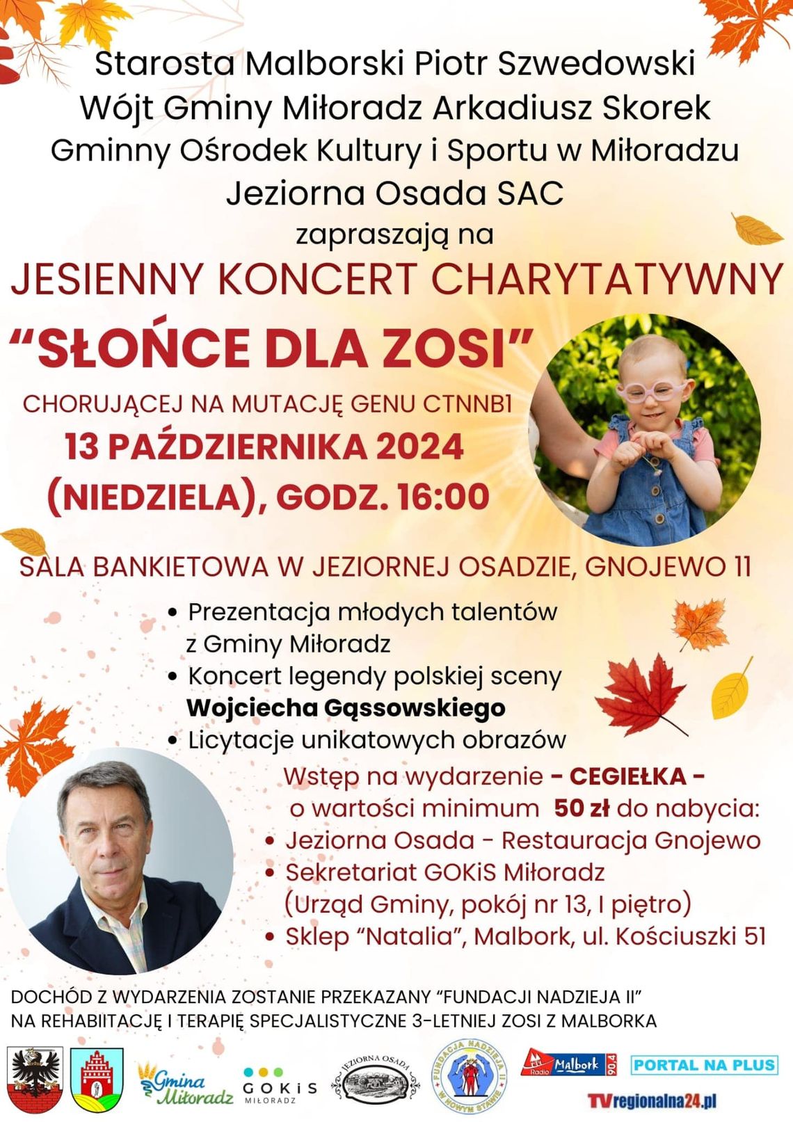 Jesienny koncert charytatywny "Słońce dla Zosi" w Jeziornej Osadzie.