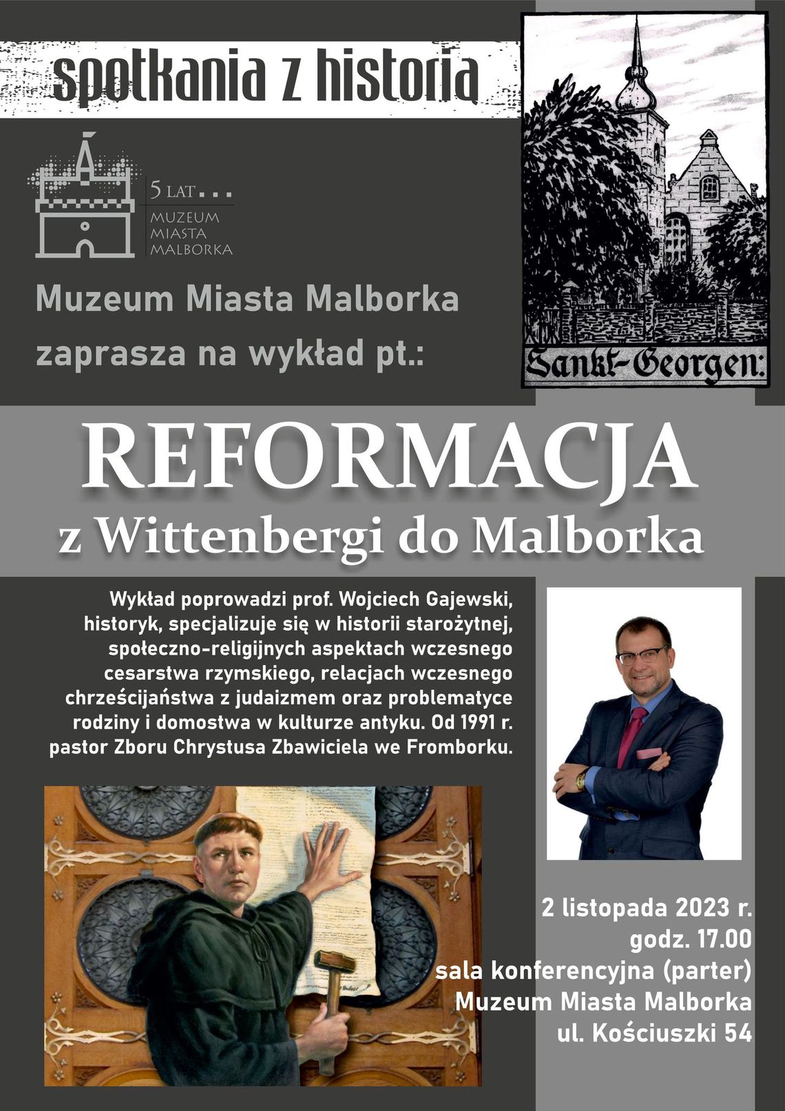 Kolejne spotkanie historyczne pt. "Reformacja od Wittenbergi do Malborka".