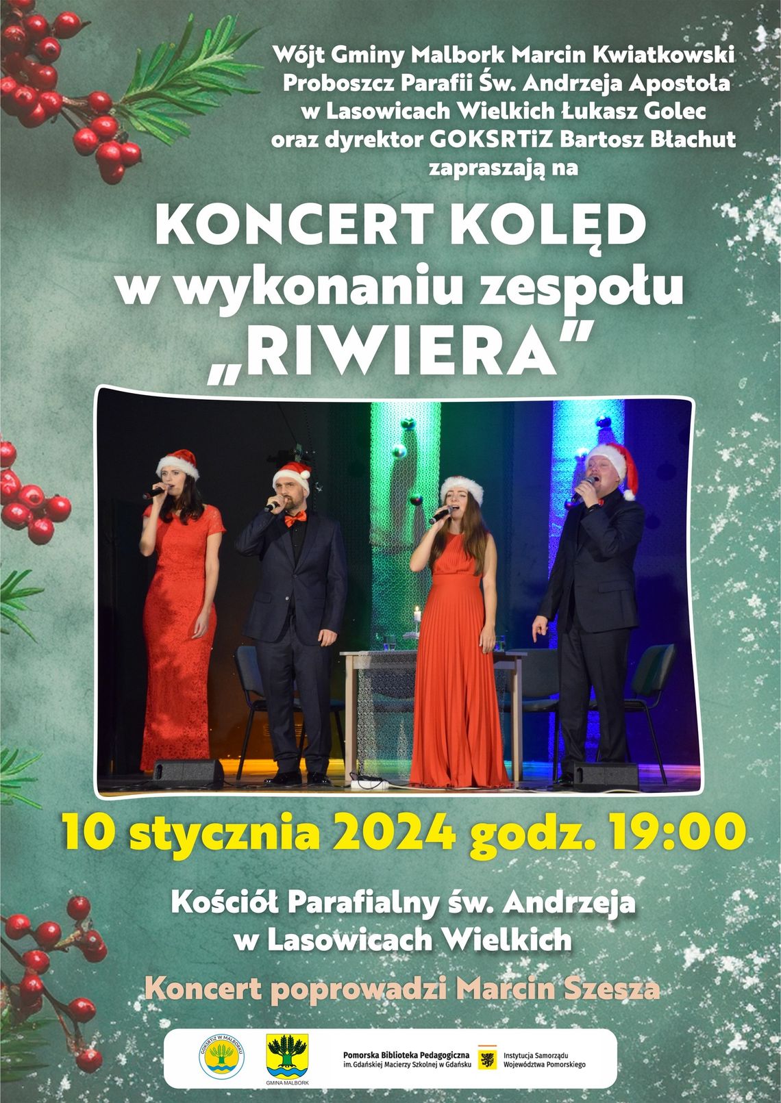 Koncert Kolęd w wykonaniu zespołu "Riwiera" w Lasowicach Wielkich.