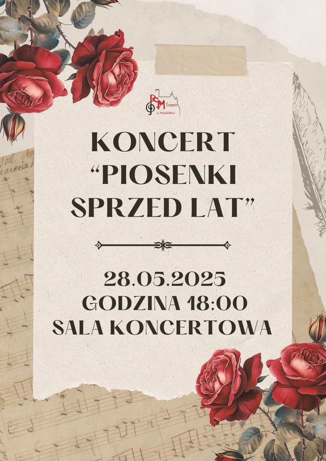 Koncert. pt. "Piosenki sprzed lat" w Państwowej Szkole Muzycznej w Malborku.