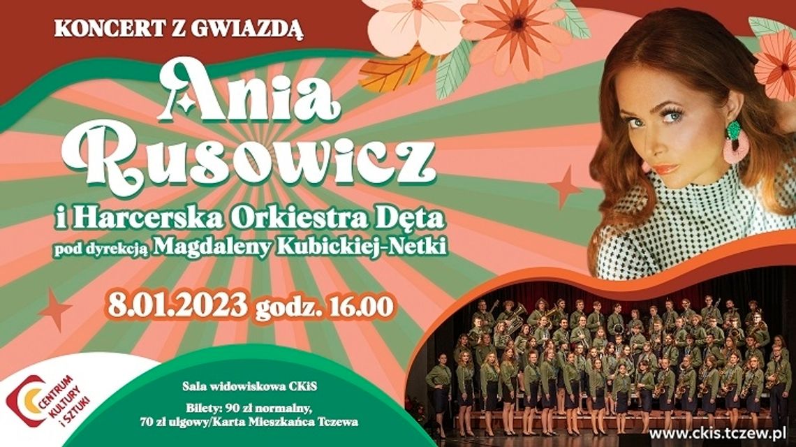 Koncert z Gwiazdą w Tczewie. Ania Rusowicz i Harcerska Orkiestra Dęta