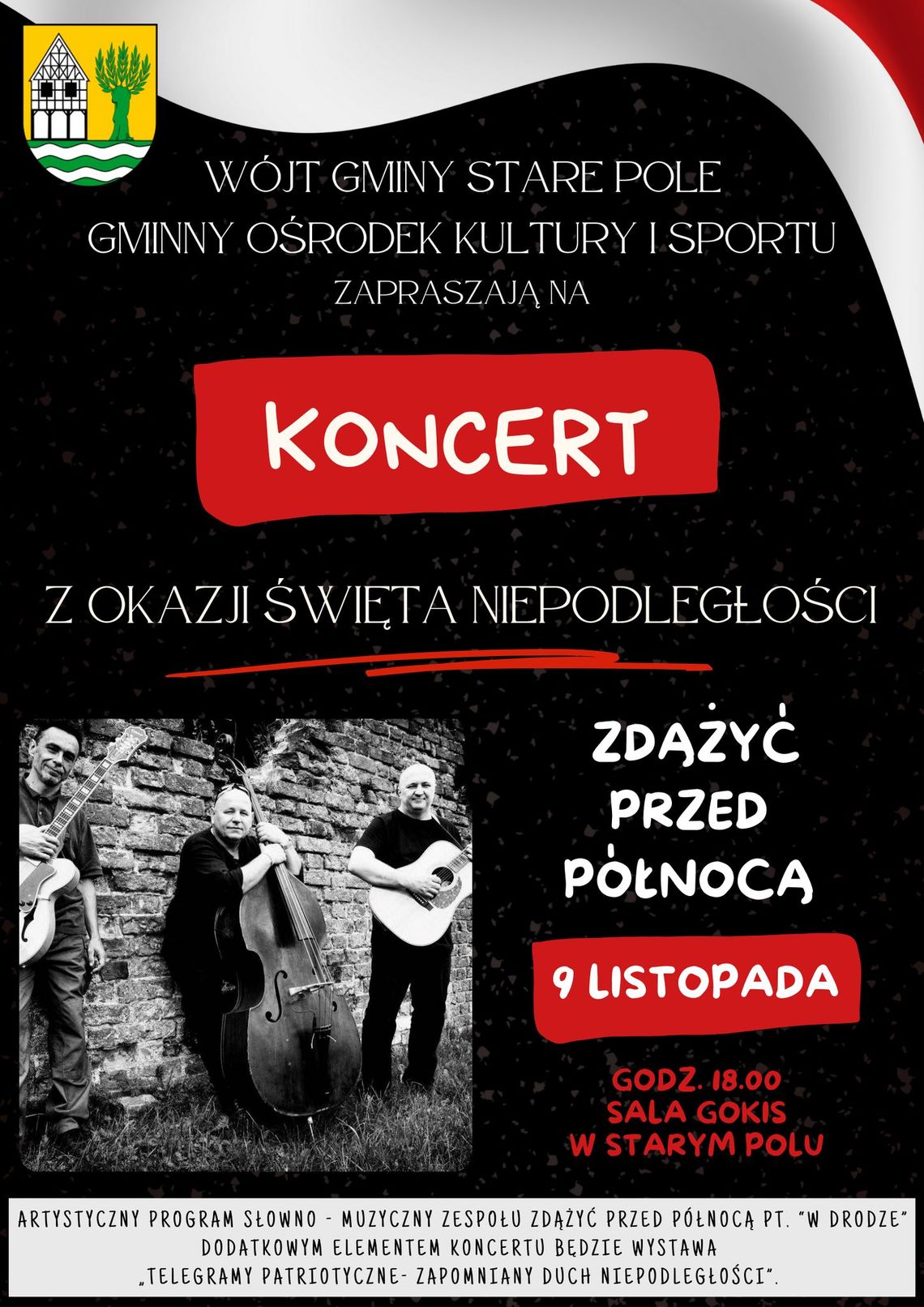 Koncert z okazji Narodowego Święta Niepodległości w Starym Polu.