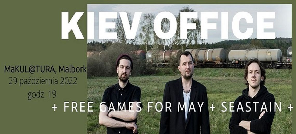 Koncert zespołów KIEV OFFICE, Free Games For May, Seastain w malborskiej Makulaturze