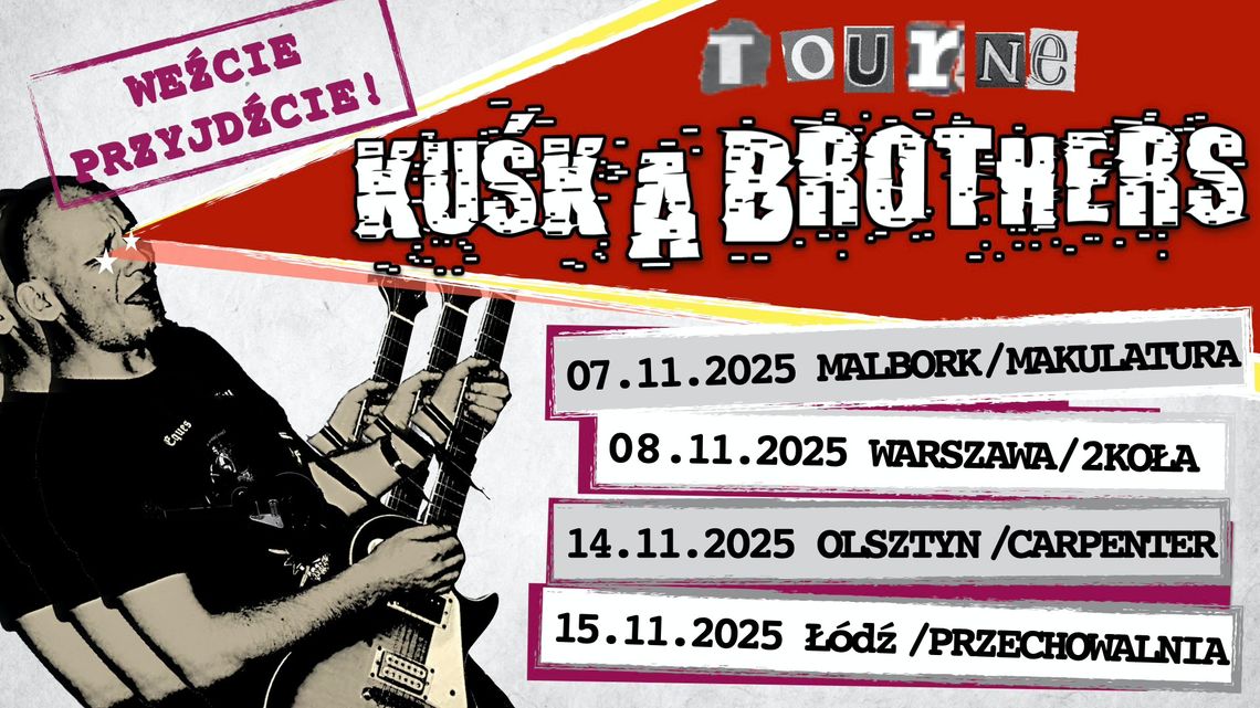 Kuśka Brothers zagrają w malborskiej Makulaturze. Kuśka Brothers zagrają w malborskiej Makulaturze.