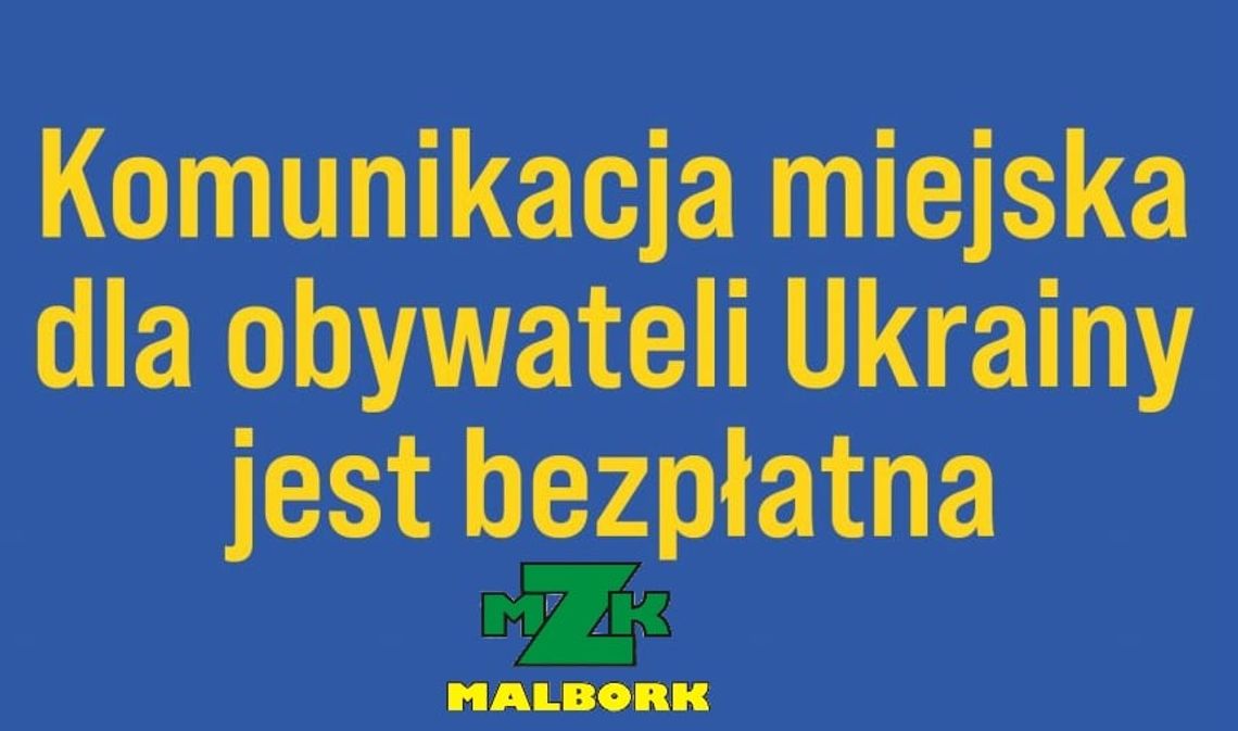 Malbork. Bezpłatna komunikacja miejska dla obywateli Ukrainy.