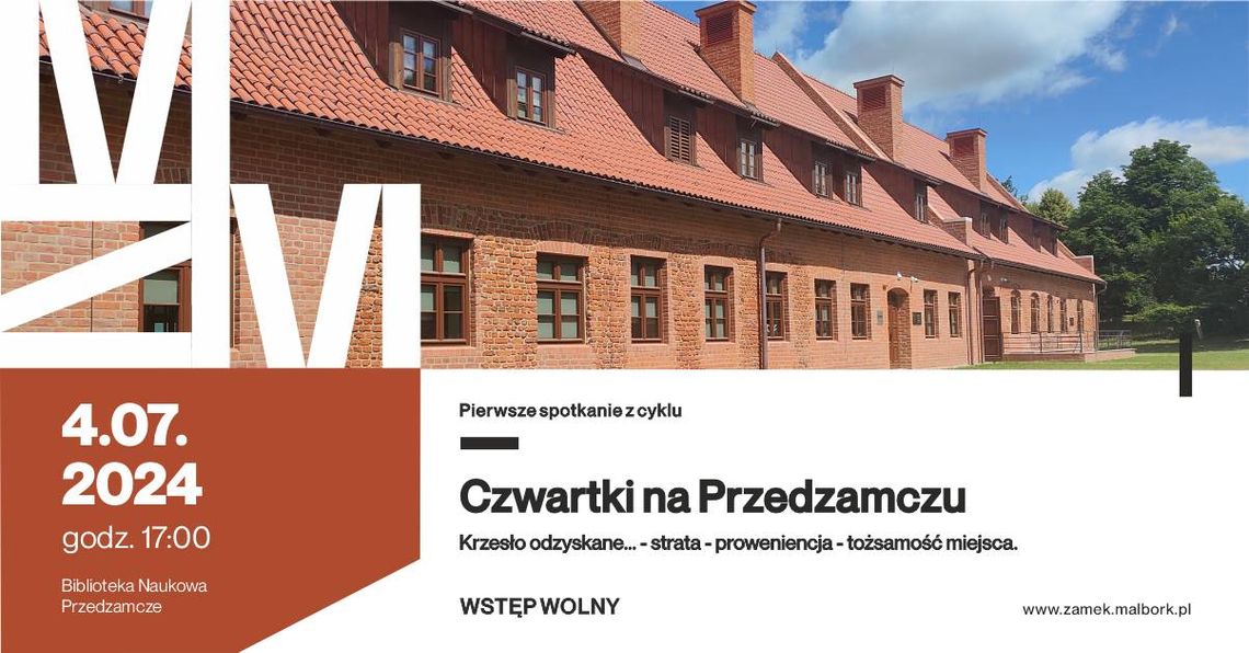 Malbork. Czwartki na Przedzamczu - cykl spotkań kulturalnych