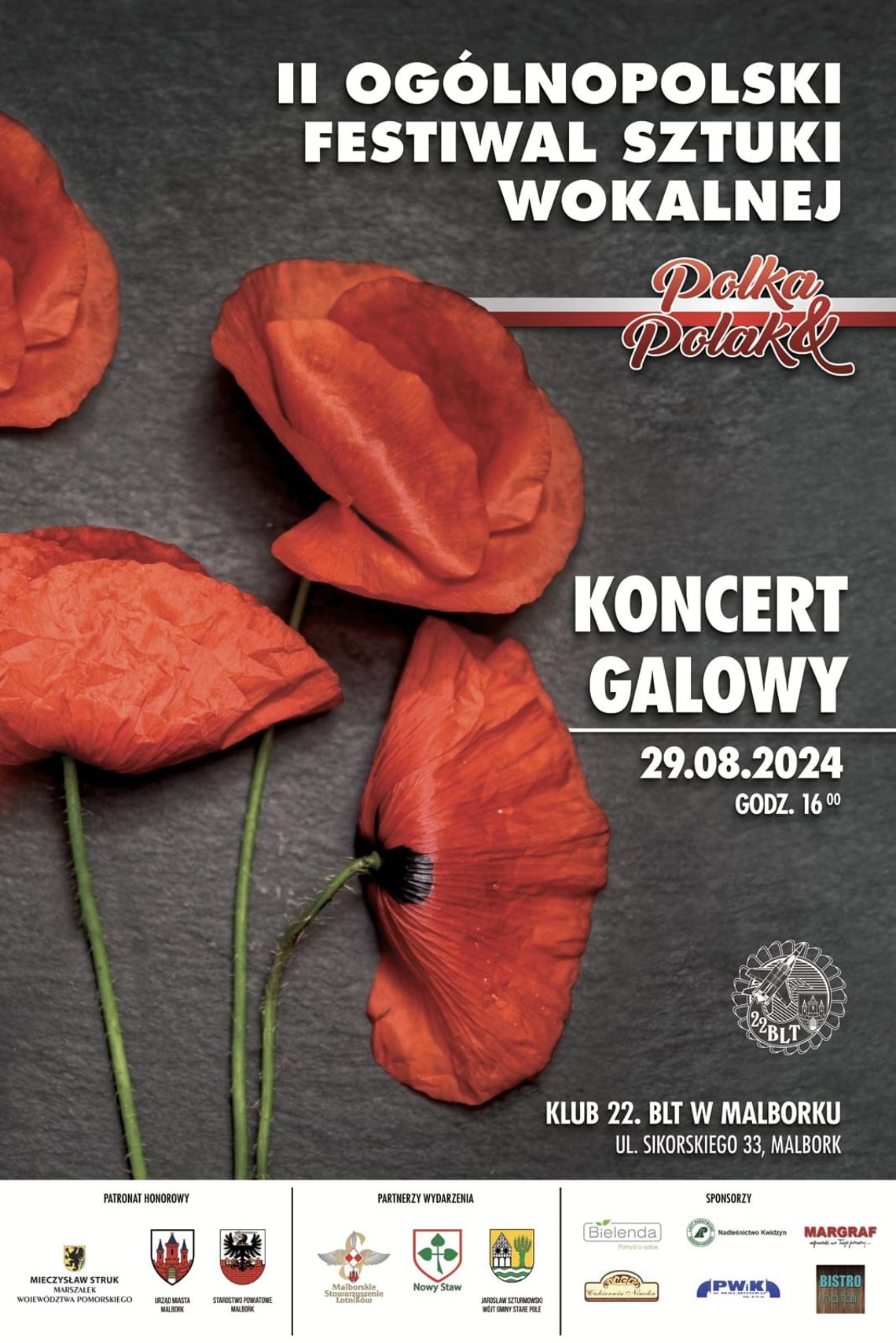 Malbork. II Ogólnopolski Festiwal Sztuki Wokalnej "Polka i Polak" - koncert galowy w Klubie 22.BLT .