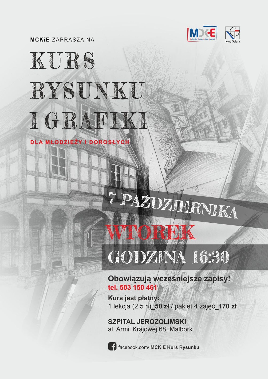 Malbork. Kurs Rysunku i Grafiki w Szpitalu Jerozolimskim.