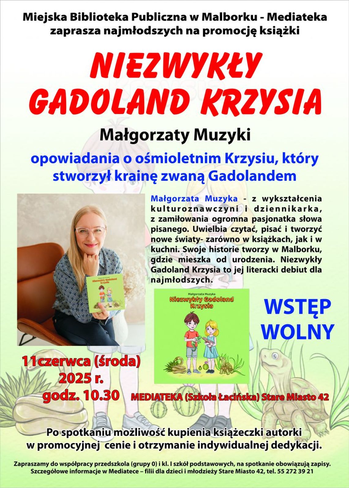 Malbork. "Niezwykły Gadoland Krzysia". Spotkanie autorskie z Małgorzatą Muzyką.