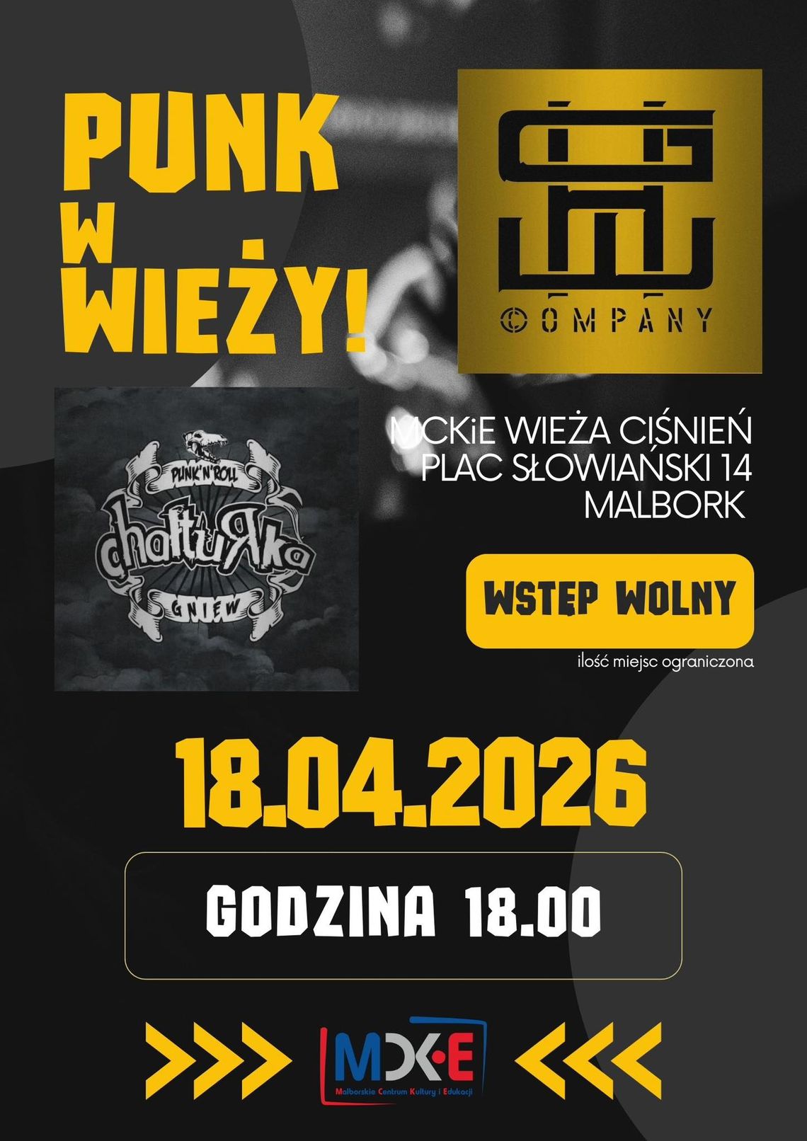 Malbork. Punk w Wieży - koncert HGW Company i Chałturrrrki.