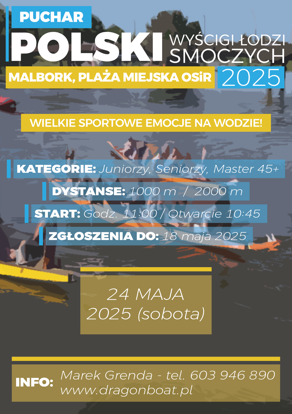 Malbork. Regaty smoczych łodzi w ramach Pucharu Polski.