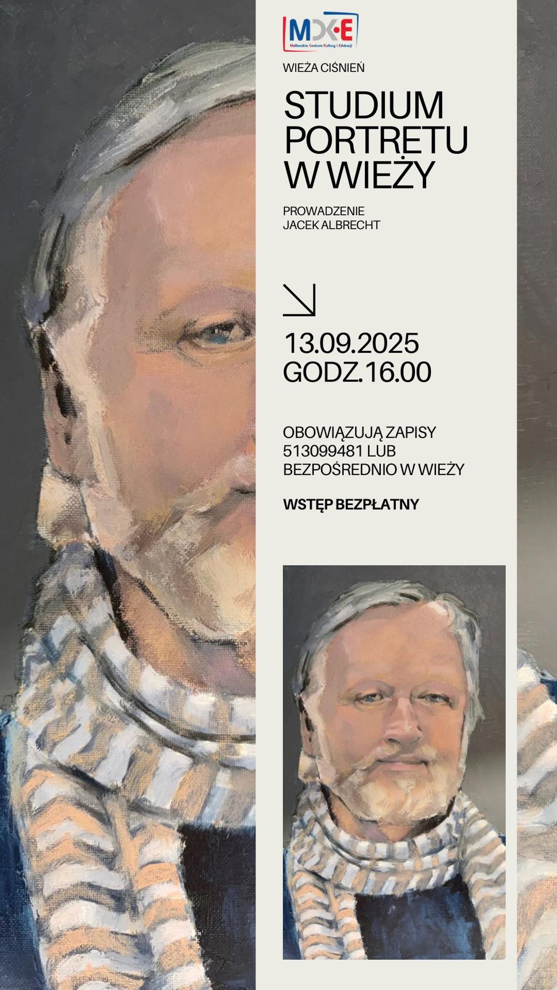 Malbork. „Studium portretu w Wieży” z Jackiem Albrechtem.