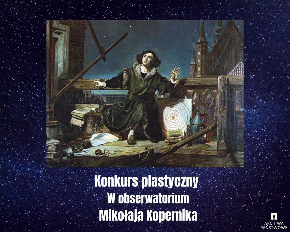 Malbork. „W obserwatorium Mikołaja Kopernika” - konkurs plastyczny.