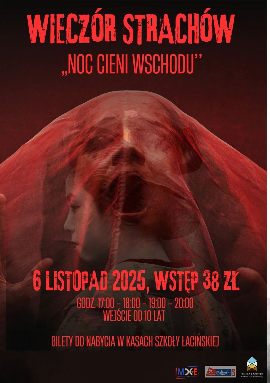 Malbork. Wieczór Strachów: "Noc Cieni Wachodu".