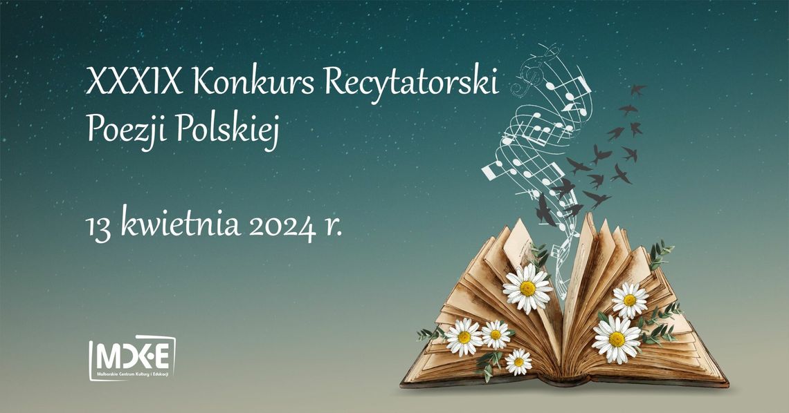 Malbork. XXXIX Konkurs Recytatorski Poezji Polskiej.